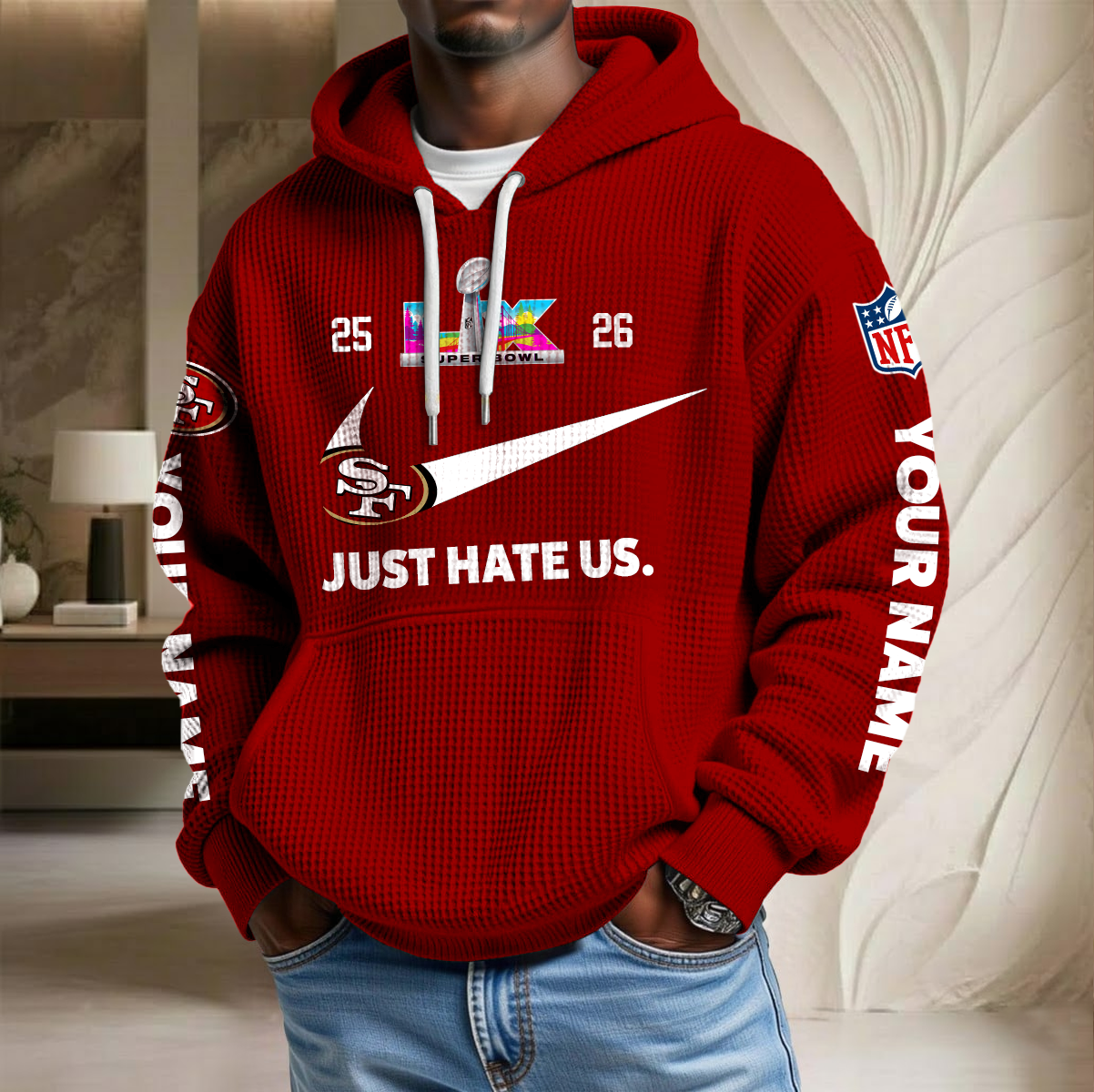NFL x SF SB Just Hate Us Custom Name Waffle Hoodie HLP HLPHUONG