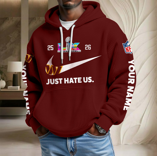 NFL x WAS SB Just Hate Us Custom Name Waffle Hoodie HLP HLPHUONG